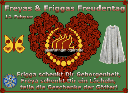 Frigga und Freyas Freudentag laden uns ein zu Genießen - Asatru Ring Midgard