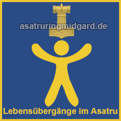 LEbensübergänge - Asatru Ring Midgard
